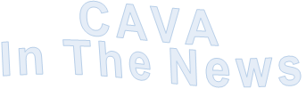 CAVA In The News